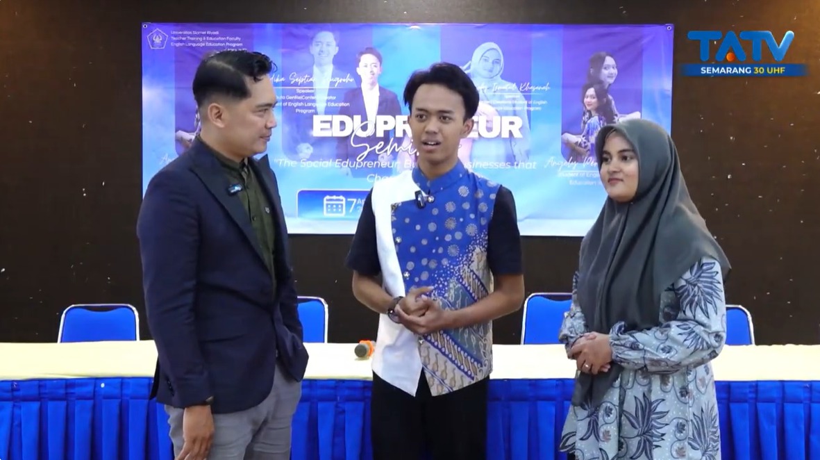 UNISRINEWS Seminar Edupreuner dari Mahasiswa Program Pendidikan Bahasa Inggris